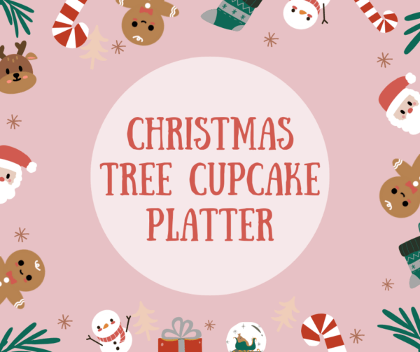 Christmas Tree Cupcake Platter